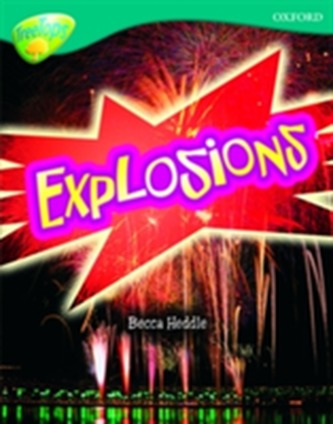 Oxford Reading Tree: Level 16: TreeTops Non-Fiction: Explosions