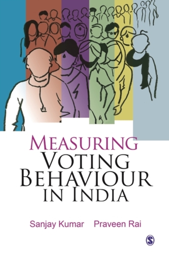 Measuring Voting Behaviour in India Measuring Voting Behaviour in India