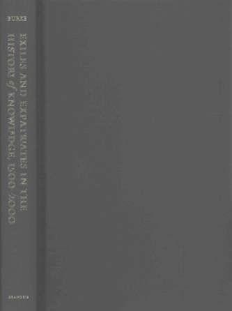 Exiles and Expatriates in the History of Knowledge, 1500-2000 Exiles and Expatriates in the History of Knowledge, 1500-2000