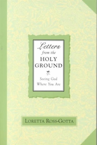 Letters from the Holy Ground