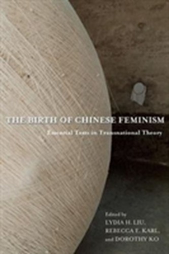The Birth of Chinese Feminism