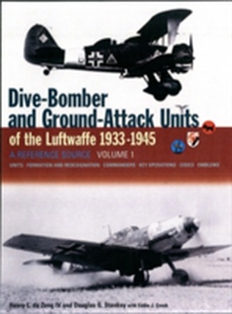 Dive Bomber and Ground Attack Units of the Luftwaffe 1933-45