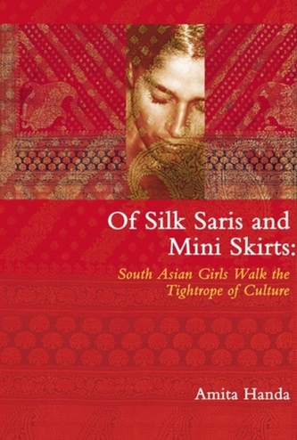 Of Silk Saris & Mini-Skirts