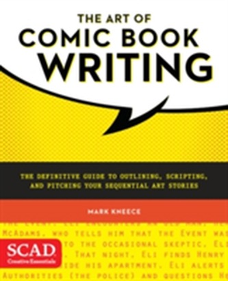 The Art Of Comic Book Writing