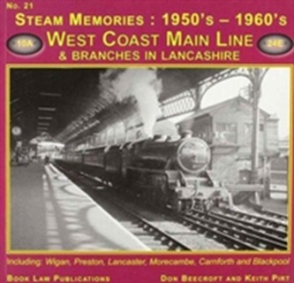 West Coast Main Line and Branches in Lancashire West Coast Main Line and Branches in Lancashire