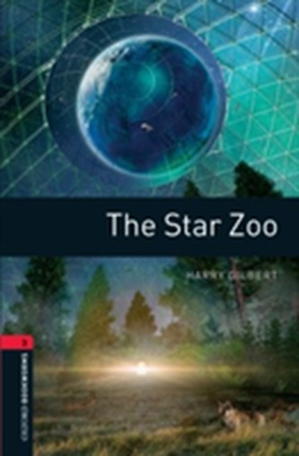 Oxford Bookworms Library: The Star Zoo