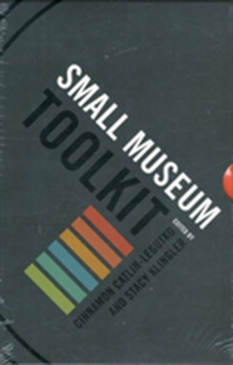 The Small Museum Toolkit