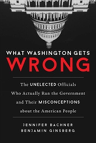 What Washington Gets Wrong What Washington Gets Wrong