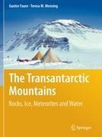 The Transantarctic Mountains The Transantarctic Mountains