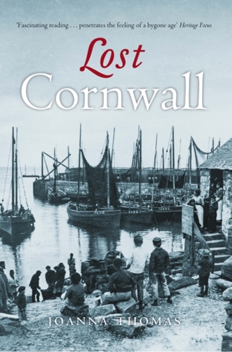 Lost Cornwall Lost Cornwall