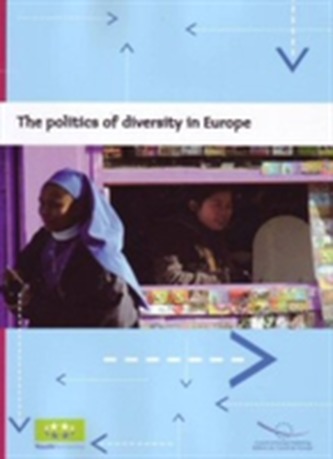 The Politics of Diversity in Europe