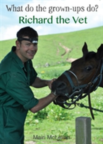 Richard the Vet Richard the Vet