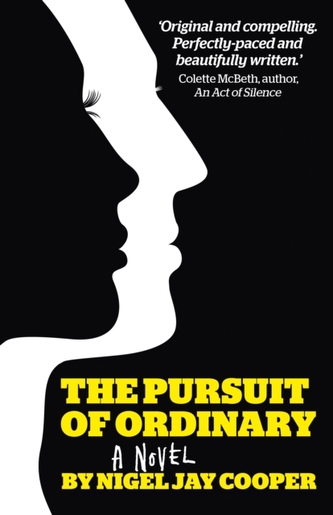 Pursuit of Ordinary, The