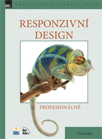 Responzivní design profesionálně (Tim Kadlec, 2014)