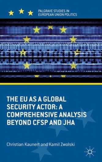 The EU as a Global Security Actor The EU as a Global Security Actor