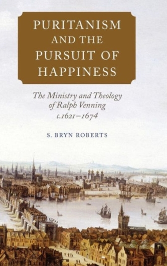 Puritanism and the Pursuit of Happiness Puritanism and the Pursuit of Happiness