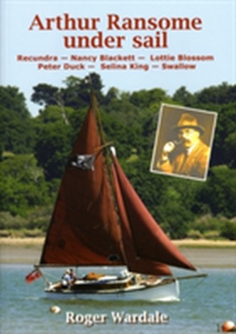 Arthur Ransome Under Sail