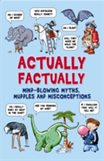 Actually Factually Actually Factually