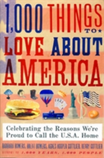1,000 Things to Love About America