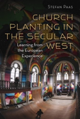 Church Planting in the Secular West