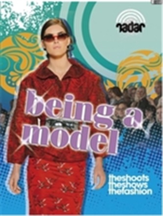 Radar: Top Jobs: Being a Model Radar: Top Jobs: Being a Model