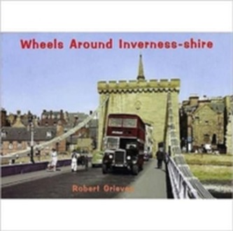 Wheels Around Inverness-Shire