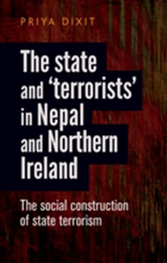 The State and `Terrorists' in Nepal and Northern Ireland The State and `Terrorists' in Nepal and Northern Ireland