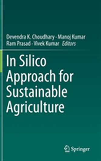 In Silico Approach for Sustainable Agriculture
