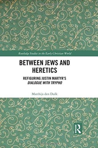 Between Jews and Heretics