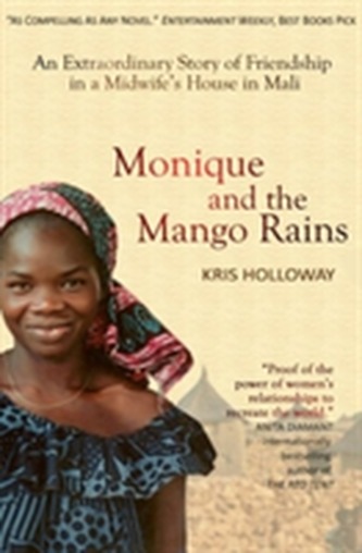 Monique and the Mango Rains Monique and the Mango Rains