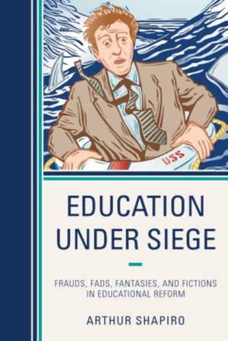 Education Under Siege Education Under Siege