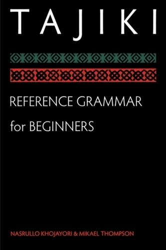 Tajiki Reference Grammar for Beginners