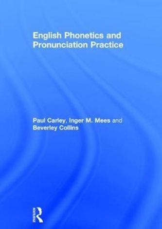 English Phonetics and Pronunciation Practice