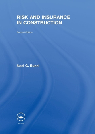 Risk and Insurance in Construction