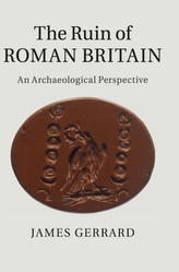 The Ruin of Roman Britain