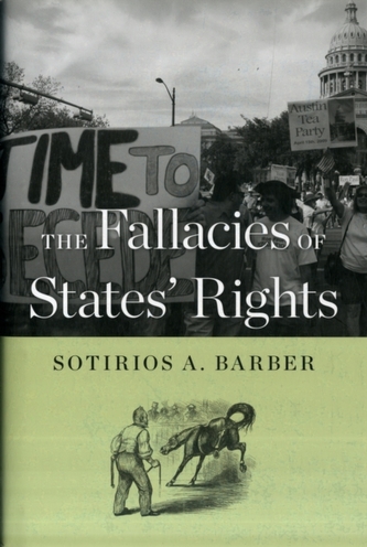 The Fallacies of States' Rights