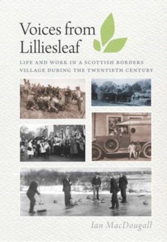 Voices from Lilliesleaf Voices from Lilliesleaf