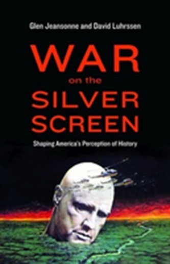 War on the Silver Screen War on the Silver Screen