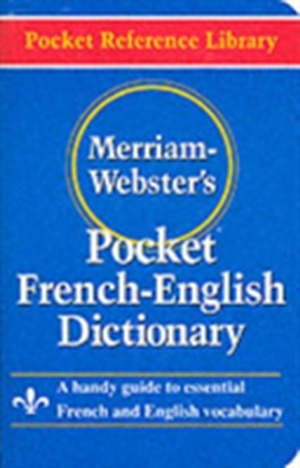 Merriam Webster Pocket French-English Dictionary