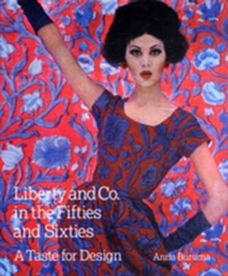 Liberty & Co. in the Fifties & Sixties [Hb]