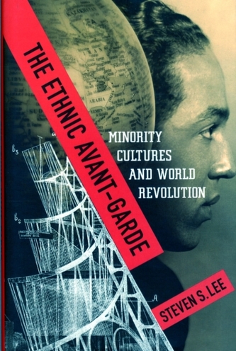 The Ethnic Avant-Garde