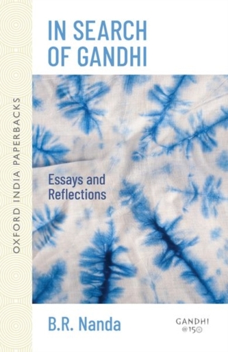 In Search of Gandhi In Search of Gandhi