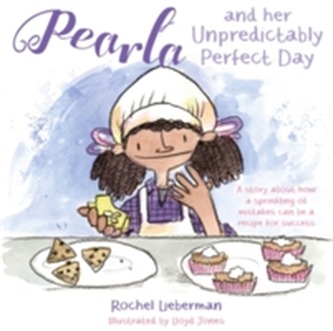 Pearla and her Unpredictably Perfect Day