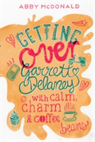 Getting Over Garrett Delaney