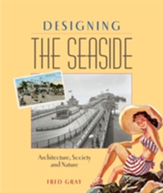 Designing the Seaside