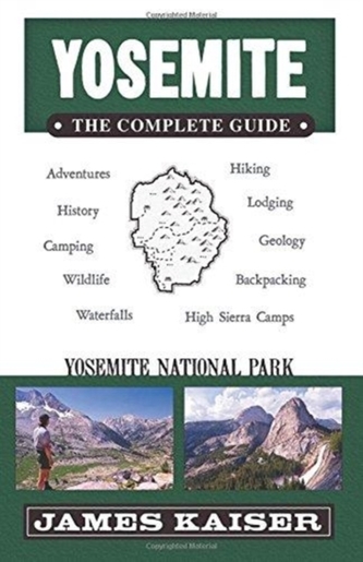 Yosemite: The Complete Guide