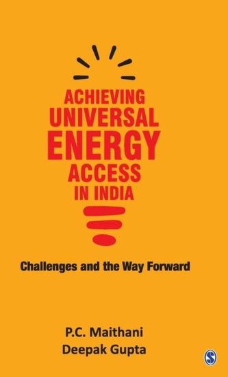 Achieving Universal Energy Access in India Achieving Universal Energy Access in India