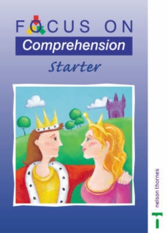 Focus on Comprehension - Starter Focus on Comprehension - Starter