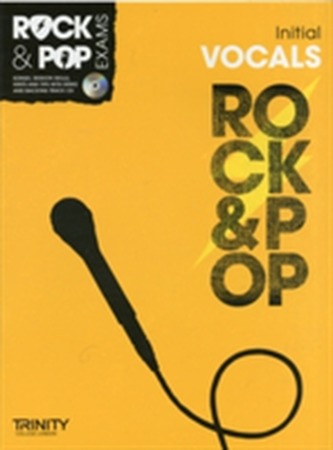 Trinity Rock & Pop Exams: Vocals Initial Grade