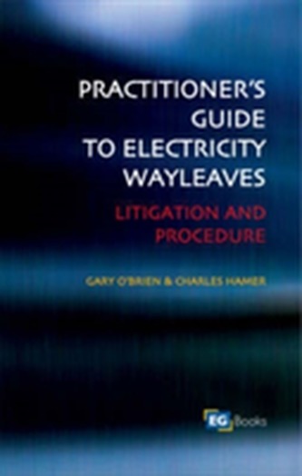 Electricity Wayleaves, Easements and Consents